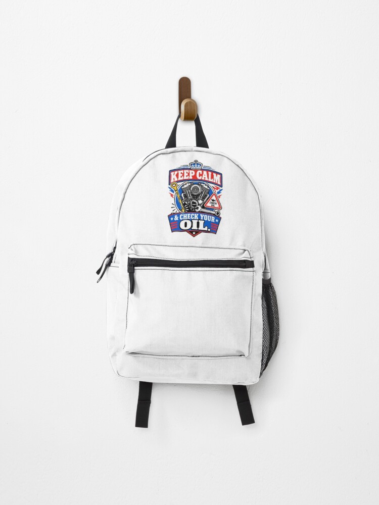 Thumbnail 1 of 3, Backpack, Keep Calm And Check Your Oil  designed and sold by RAS-77.