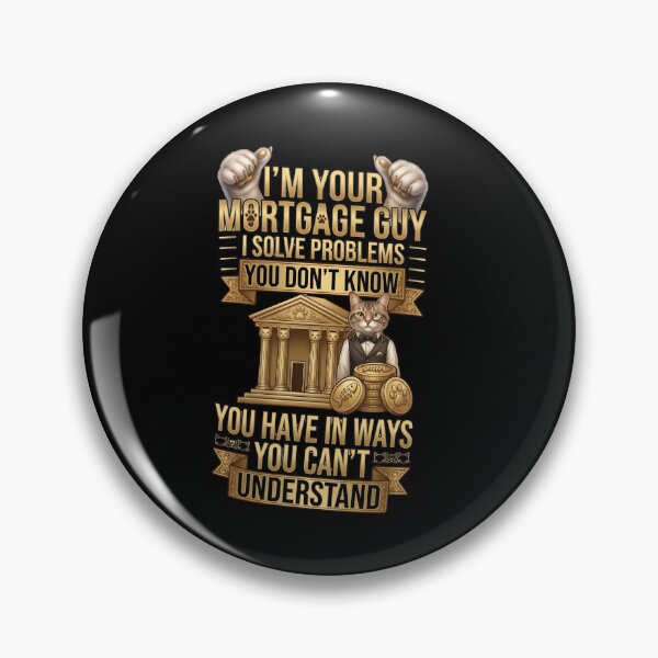 Item preview, Im Your Mortgage Guy Funny Cat Banker Finance Meme designed and sold by Retro Whiskers.