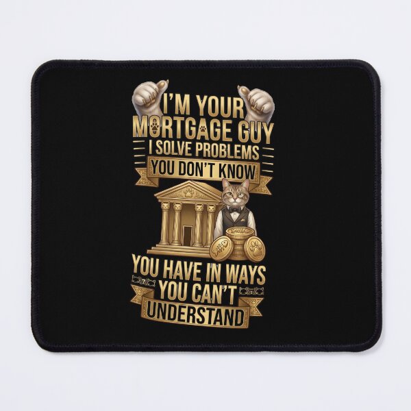 Item preview, Im Your Mortgage Guy Funny Cat Banker Finance Meme designed and sold by Retro Whiskers.