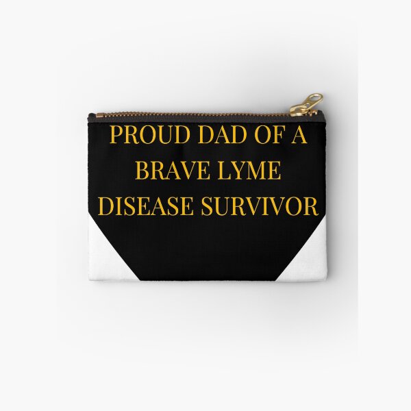 Item preview, Proud Dad of a Brave Lyme Disease Survivor designed and sold by TheIconSmith.