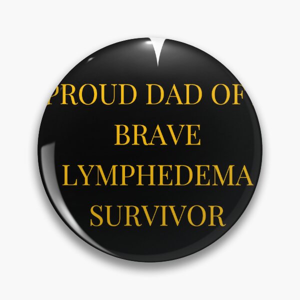 Item preview, Proud Dad of a Brave Lymphedema Survivor designed and sold by TheIconSmith.
