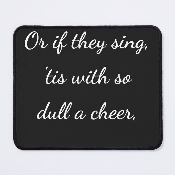 Item preview, “Or if they sing, ’tis with so dull a cheer,” - handwriting white designed and sold by ariksworld.