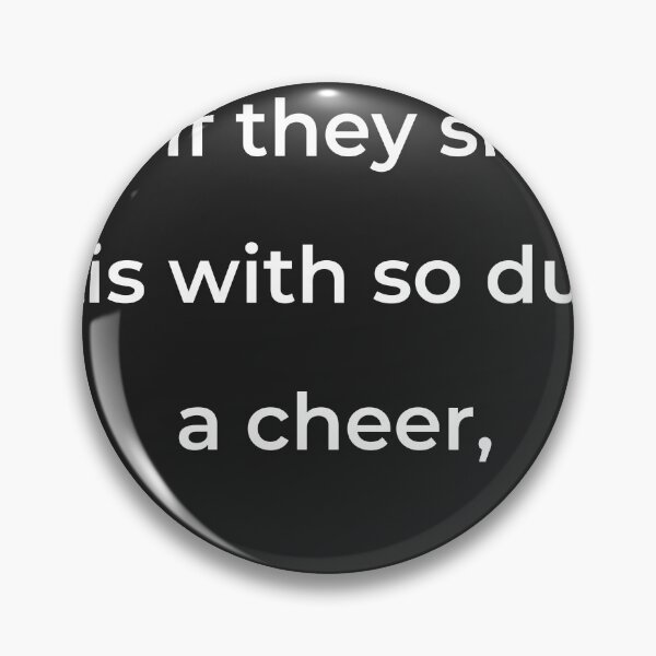Item preview, “Or if they sing, ’tis with so dull a cheer,” - print white designed and sold by ariksworld.