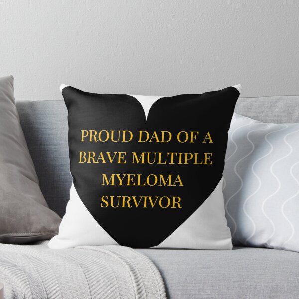 Item preview, Proud Dad of a Brave Multiple Myeloma Survivor designed and sold by TheIconSmith.