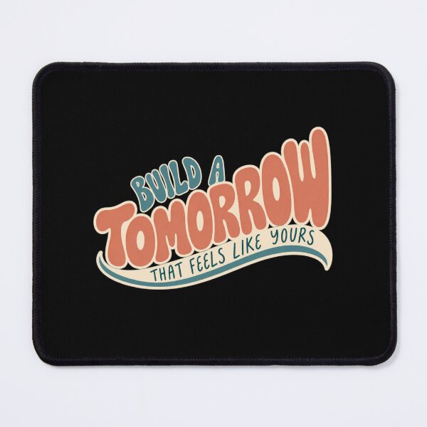 Item preview, Build A Tomorrow That Feels Like Yours Groovy Positive designed and sold by PhylonBoxx.