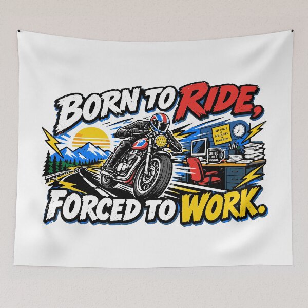 Item preview, Born To Ride Forced To Work  designed and sold by RAS-77.