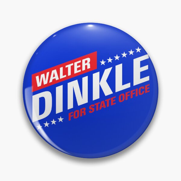Item preview, Walter Dinkle Fake Election design 1 designed and sold by TheVoiceGuy.