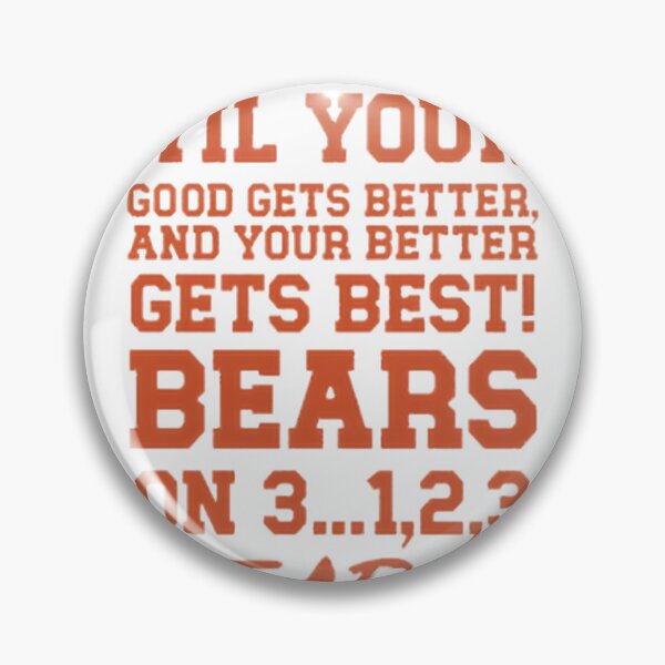 Item preview, Good Better Best Chicago Bears Football Motivational Design designed and sold by ValLaz.