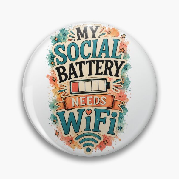 Item preview, My Social Battery Needs WiFi designed and sold by MarselArt.