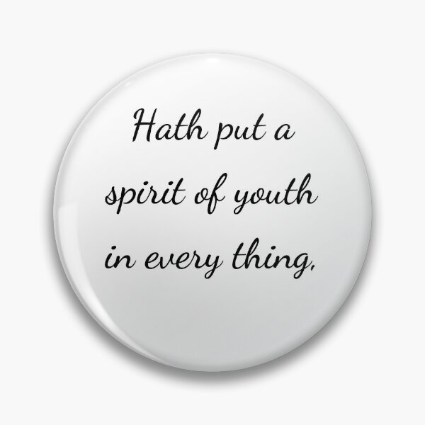 Item preview, “Hath put a spirit of youth in every thing,” - handwriting black designed and sold by ariksworld.