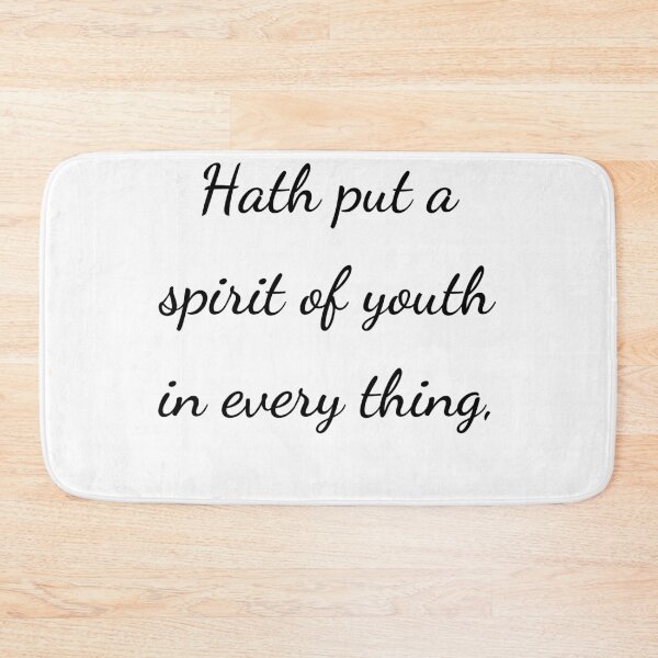 Item preview, “Hath put a spirit of youth in every thing,” - handwriting black designed and sold by ariksworld.