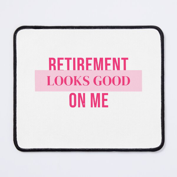 Item preview, Retirement Looks Good On Me Retirement Shirt College Tee designed and sold by Worn and Witty.