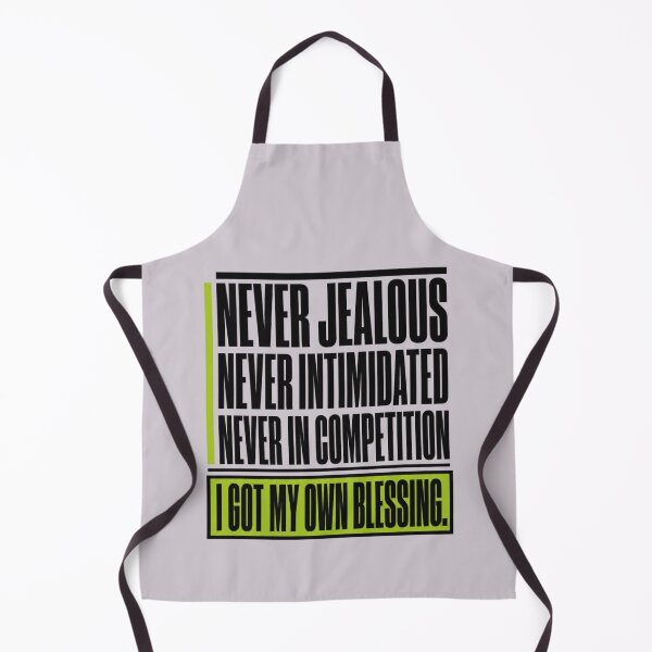 Item preview,   Never Jealous Never Intimidated Own Blessing Quote Digital Art 2 designed and sold by GoGreenlove.
