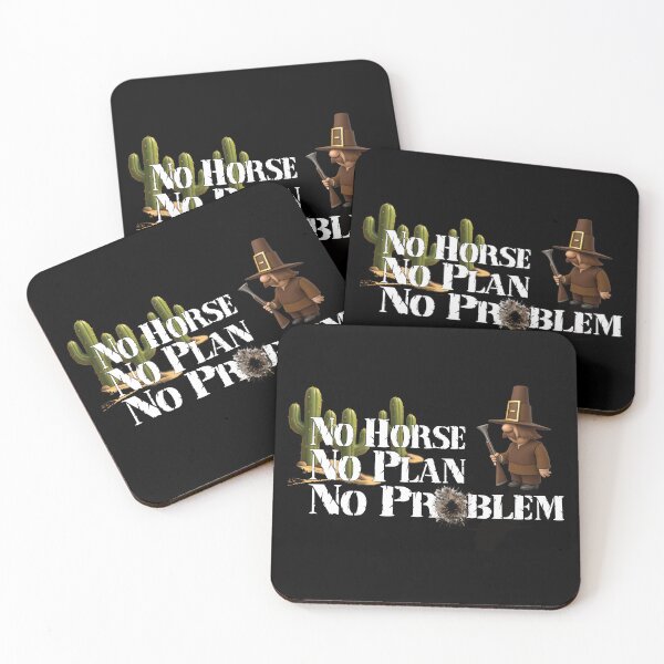 Item preview, No Horse, No Plan, No Problem. Wild West Cowboy Humor designed and sold by CCWorkfloor.