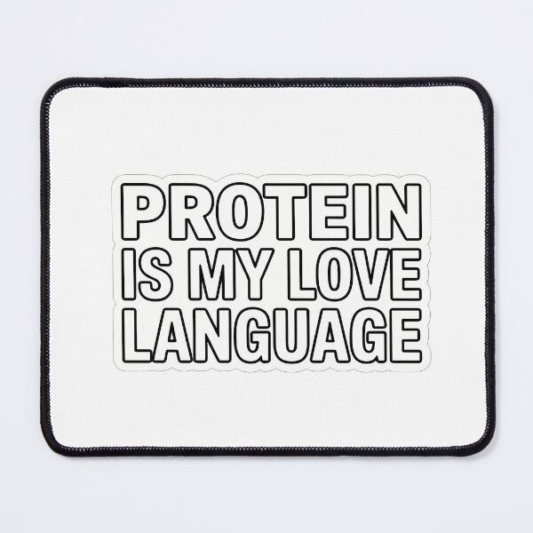 Item preview, Protein is my love language designed and sold by NiftyWrx.