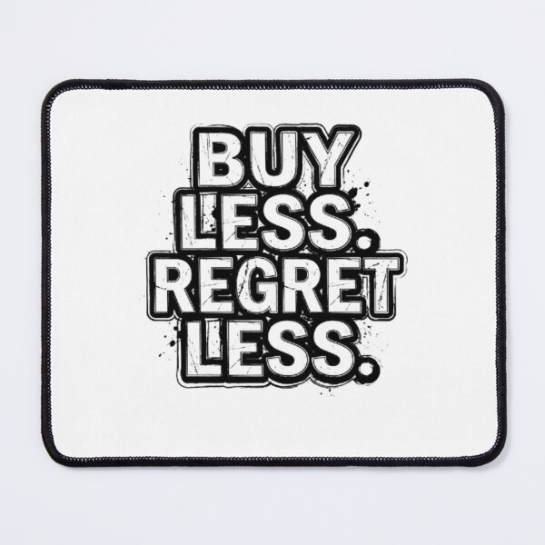 Item preview, Buy Less Regret Less Streetwear Urban Typography Design designed and sold by AI-volution.
