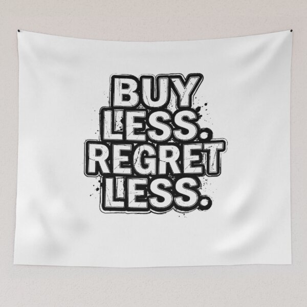 Item preview, Buy Less Regret Less Streetwear Urban Typography Design designed and sold by AI-volution.