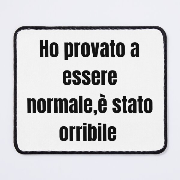 Item preview, Ho provato a essere normale, è stato orribili - frase ironica designed and sold by IronySupply.