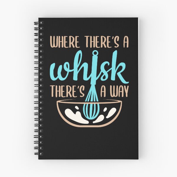 Item preview, Baking Baker Where There's a Whisk There's a Way designed and sold by jaygo.