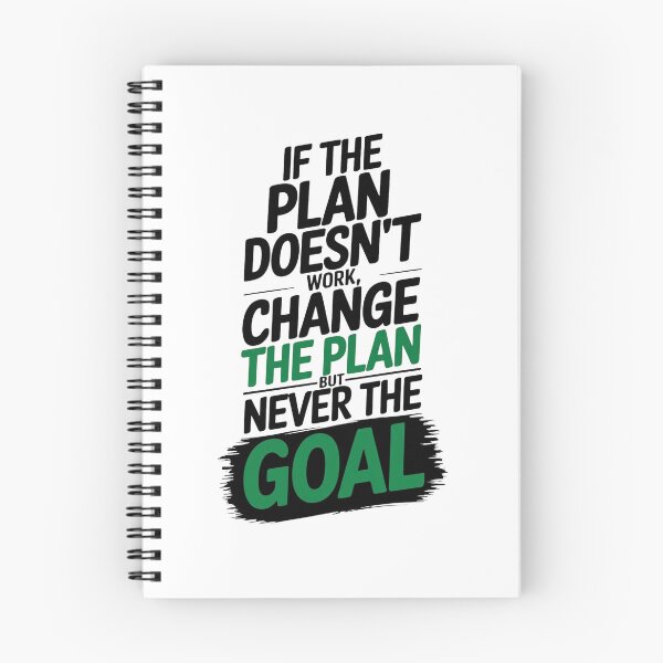 Item preview, "If the Plan Doesn't Work, Change the Plan But Never the Goal" Motivational Typography designed and sold by CreativeNest Prints.