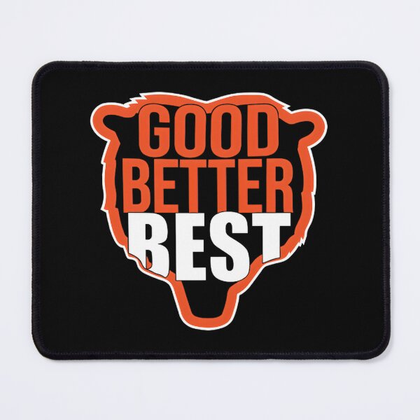 Item preview, Good Better Best Funny Chicago Football Fan Sports Lover Design designed and sold by Sweatermaster.