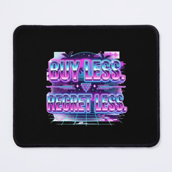 Item preview, Buy Less Regret Less Y2K Vaporwave Neon Typography Design designed and sold by AI-volution.