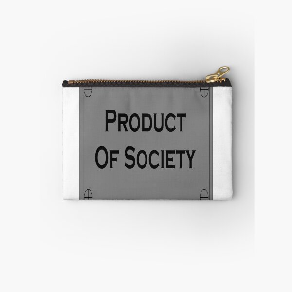 Item preview, Product Of Society designed and sold by NeverMeet.