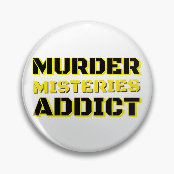 Item preview, Murder Mysteries Addict Design for True Crime Enthusiasts designed and sold by LyS-Art.