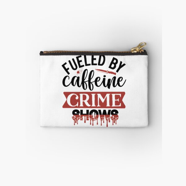 Item preview, Fueled By Caffeine and Crime Shows Cozy Lifestyle Design designed and sold by LyS-Art.