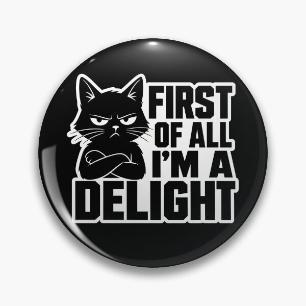 Item preview, First Of All I'm A Delight Sassy Black Cat Shirt designed and sold by digital.stickerperso.com.