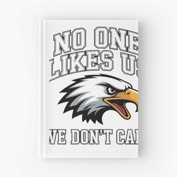 Item preview, Philadelphia Eagles Inspired No One Likes Us We Don’t Care Football Fan Design designed and sold by storeapp.