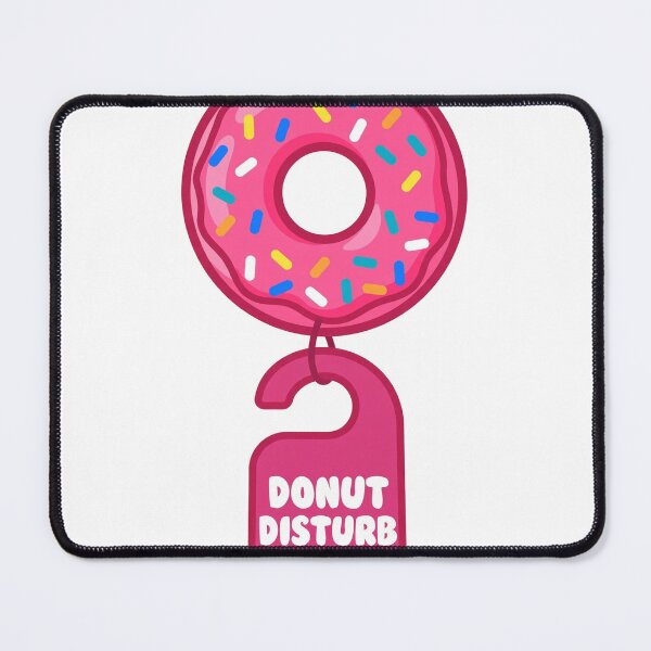 Item preview, Donut Disturb Funny Door Hanger Donut T-Shirt designed and sold by ApparelOutpost.