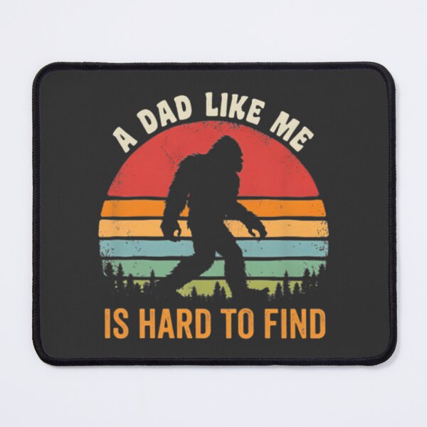 Item preview, A Dad Like Me Is Hard to Find - Unique Father's Day Gift Design designed and sold by Slumpgodj.