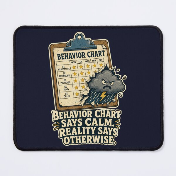 Item preview, Behavior Chart Says Calm Reality Says Otherwise Shirt, Funny Teacher T-Shirt, Classroom Management Humor Tee, Funny Teacher Gift Shirt, Vintage School Graphic designed and sold by TshirtsLabs.