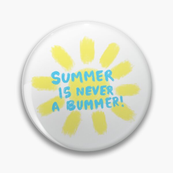 Item preview, Summer is never a bummer! designed and sold by KawaiiBrush.