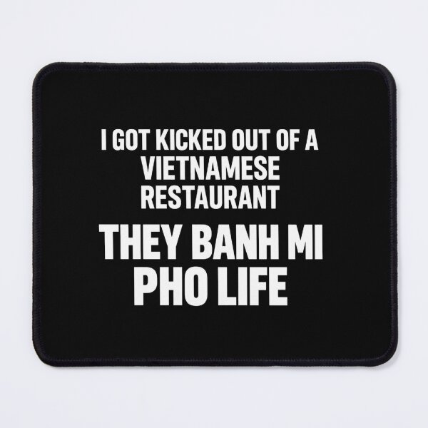 Item preview, pho restaurant funny banh mi life typography graphic designed and sold by anapldv.
