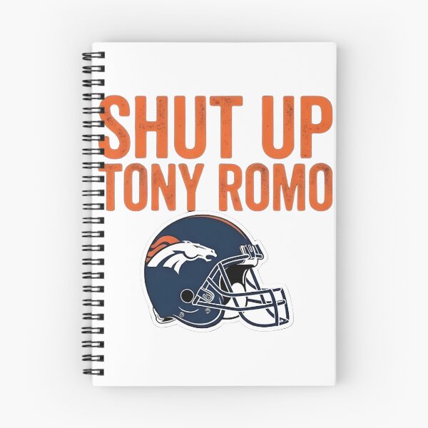 Item preview, Funny Shut Up Tony Romo Quote Design for Sports Fans designed and sold by Simoxn0uri.