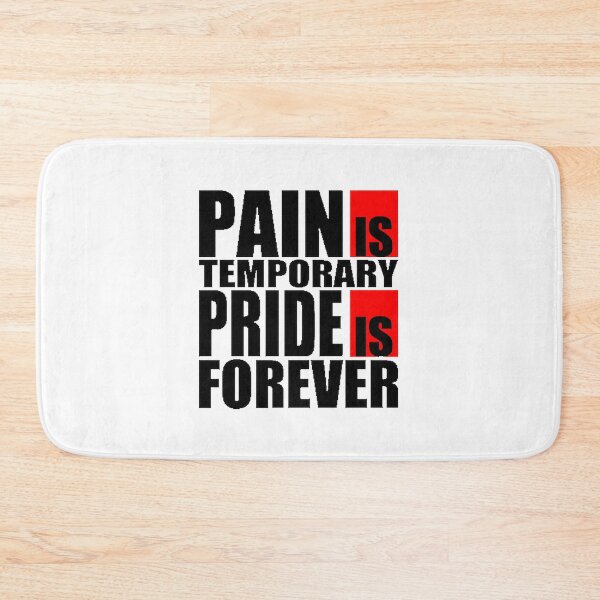 Item preview, Pain is Temporary Pride is Forever Motivational Quote Design designed and sold by onceatwice.