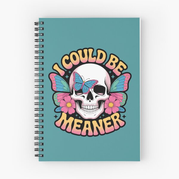 Item preview, I Could Be Meaner Skull designed and sold by sazuii.
