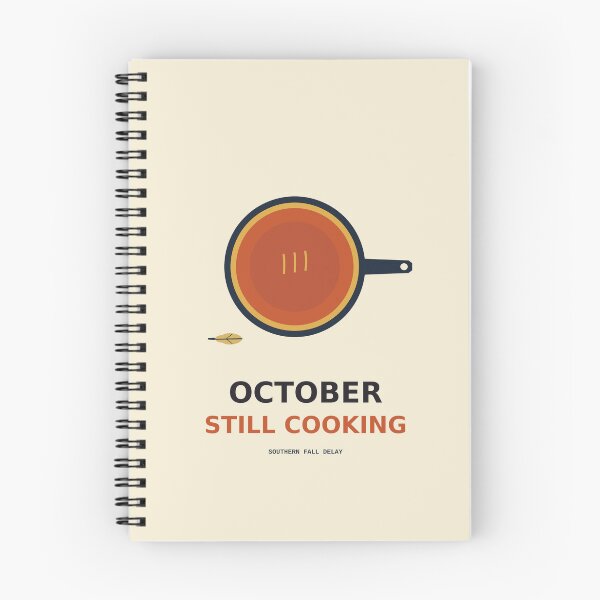 Item preview, October Still Cooking designed and sold by PhoenixTShirtz.