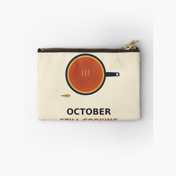 Item preview, October Still Cooking designed and sold by PhoenixTShirtz.