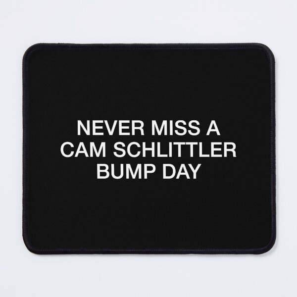 Item preview, Never Miss a Cam Schlittler Bump Day designed and sold by KixMatch.