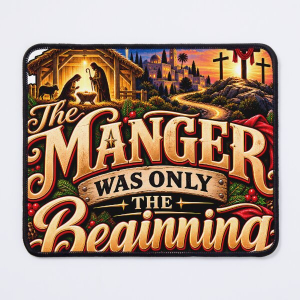 Item preview, The Manger Was Only The Beginning Christian Christmas designed and sold by 198tees.