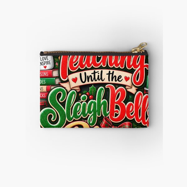 Item preview, Teaching Until The Sleigh Bells Ring Teacher Christmas designed and sold by 198tees.