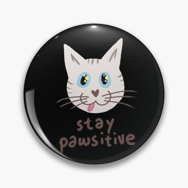 Item preview, Stay Pawsitive White Cat designed and sold by DanuskaArt.