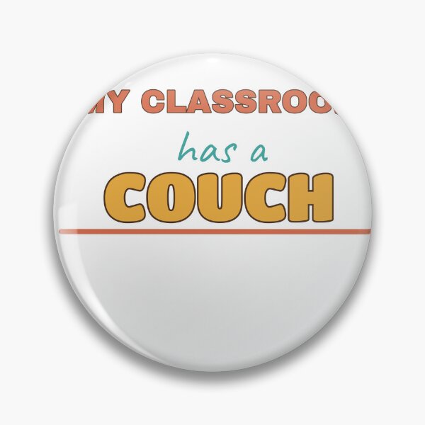 Item preview, My Classroom Has a Couch Funny Homeschool Shirt designed and sold by Undersung37.
