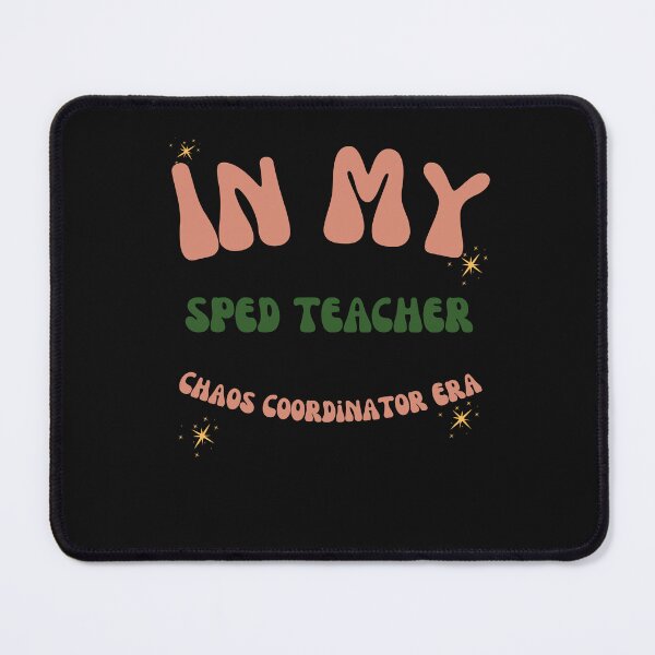 Item preview, In My Sped Teacher Chaos Coordinator Era Gift designed and sold by mumchaosdesigns.