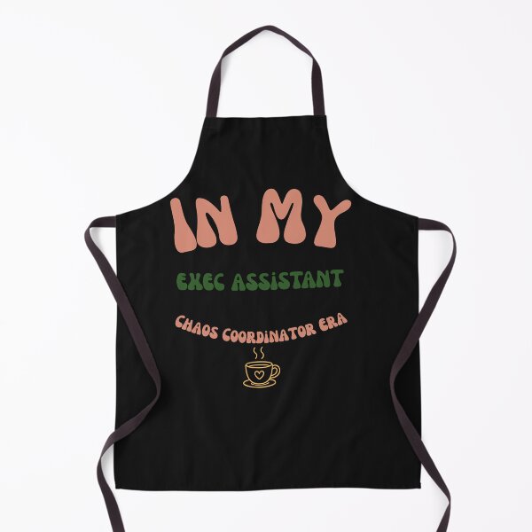 Item preview,  In My Exec Assistant Chaos Coordinator Era Gift designed and sold by mumchaosdesigns.