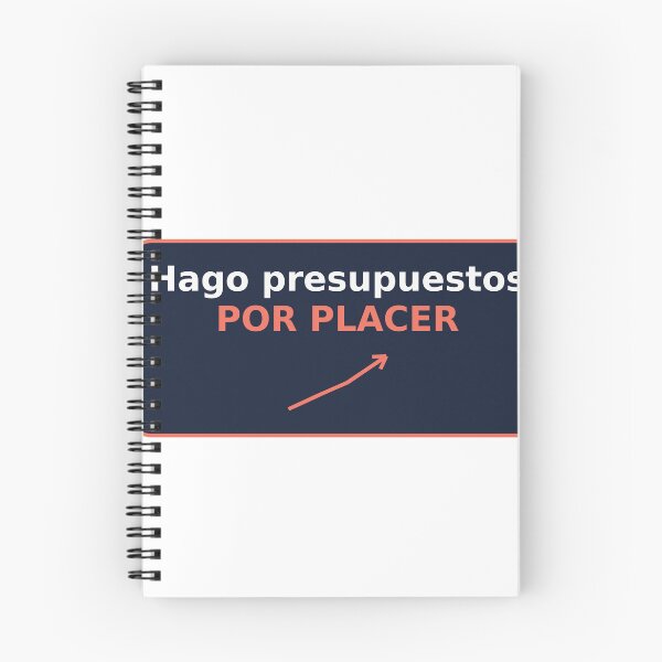 Item preview, Hago presupuestos por placer - Humor Finanzas designed and sold by TechFinance.
