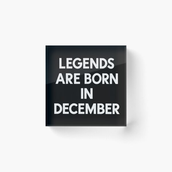 Item preview, Legends Are Born in December – Bold Minimalist Typography designed and sold by Fun In The Sun .